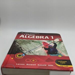 Holt McDougal - Larson Algebra 1. Common Core Edition.